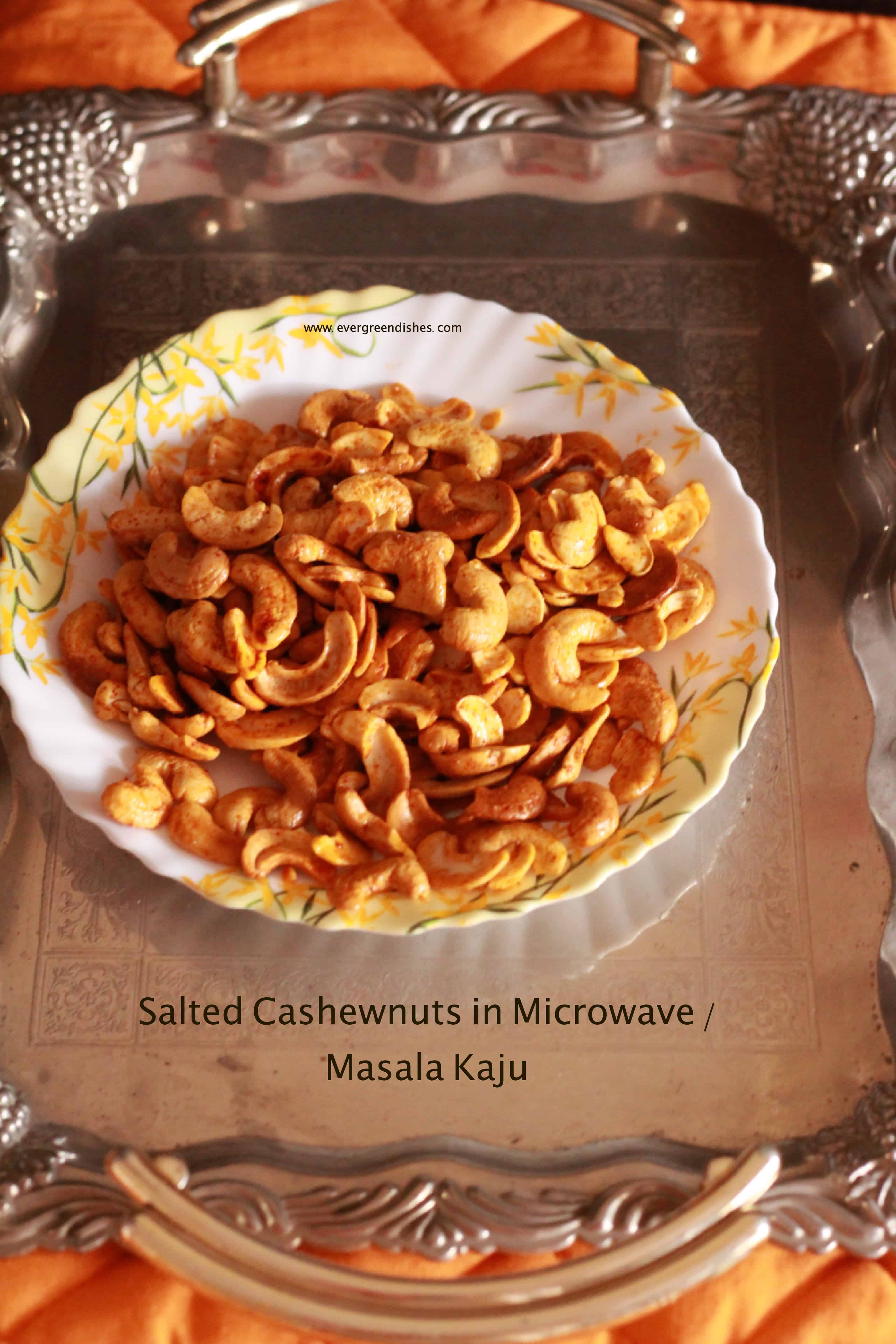 Salted Cashew nut in microwave/ Masala Kaju