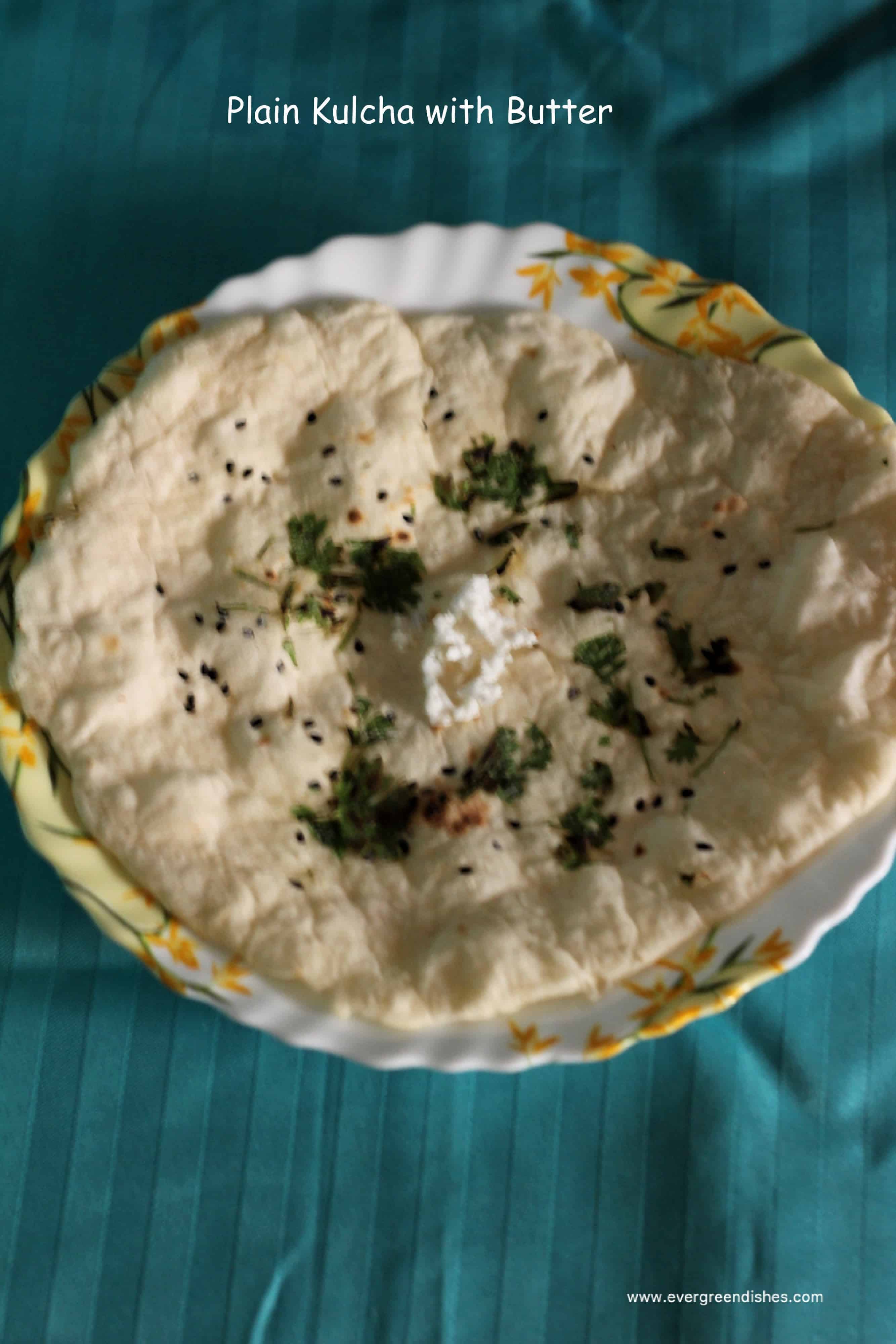 Kulcha / Plain Kulcha with butter