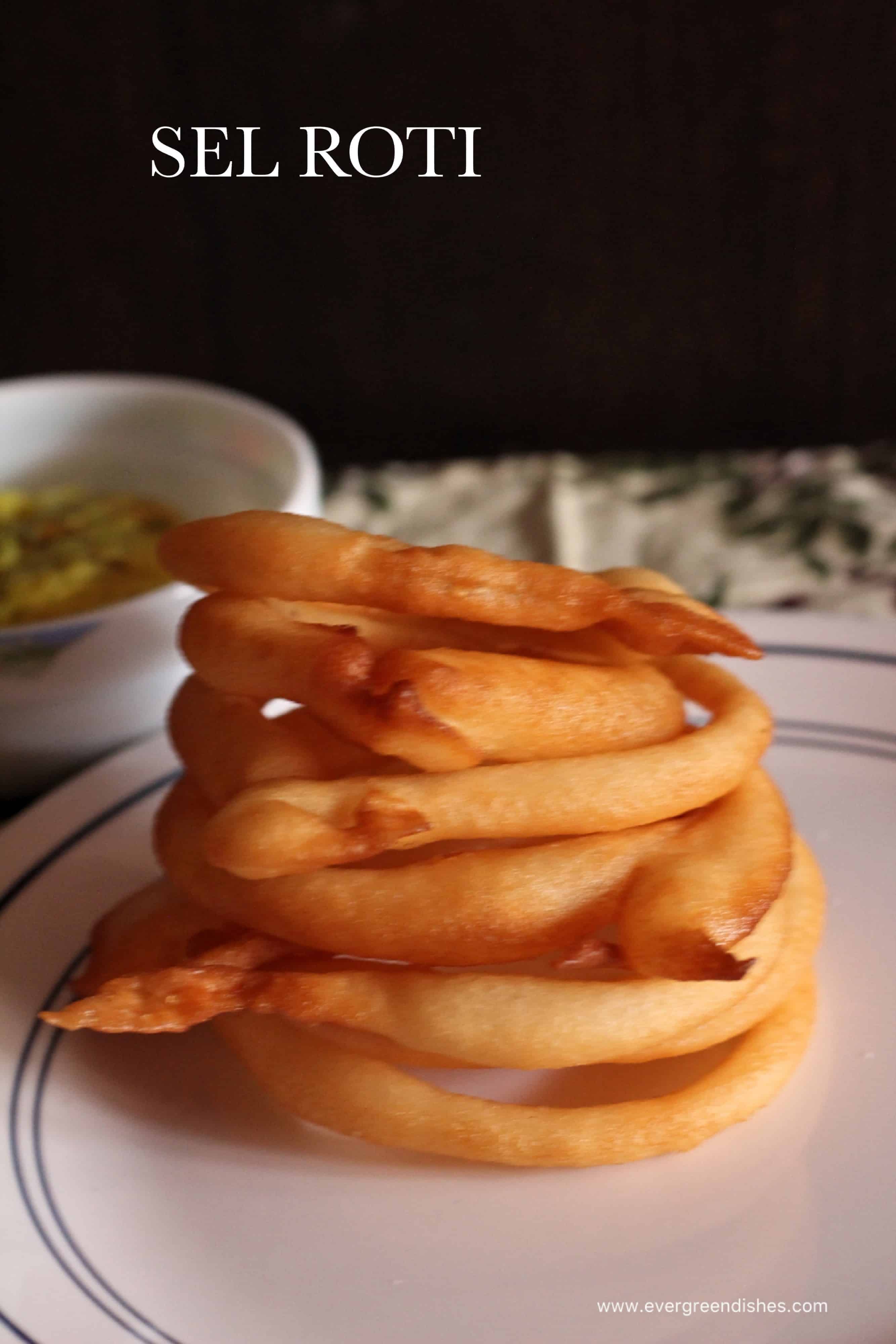 Sel Roti / how to make  sel roti